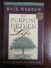 The Purpose Driven Life Hardback Book