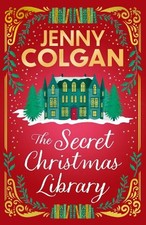 The Secret Christmas Library: The bra..., Colgan, Jenny