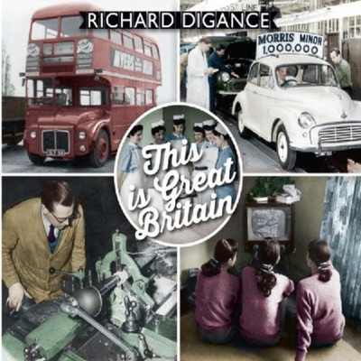 Digance, Richard - This Is Great Britain feat. JOHN SMITH CD NEU OVP