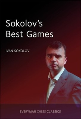 Sokolov's Best Games (Paperback or Softback)