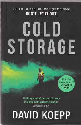 NEW, Cold Storage by David Koepp (Hardcover, 2019) Book