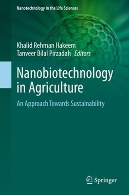 Hakeem - Nanobiotechnology in Agriculture   An Approach Towards Sustai - X555z