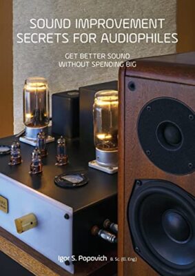 Klangverbesserungsgeheimnisse für Audiophile: Besseren Klang erhalten, ohne Geld auszugeben...