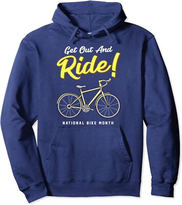 Get Out And Ride! National Bike Month Cycling Unisex Hooded Sweatshirt