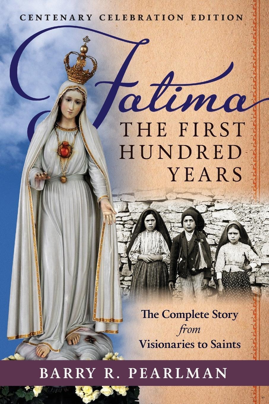 Thumbnail - Barry R. Pearlman | Fatima, The First Hundred Years | Taschenbuch |