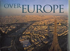 OVER EUROPE By Jan Morris - Hardcover **Mint Condition**