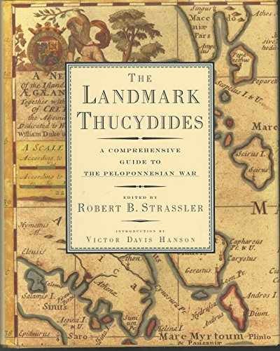 The Landmark Thucydides:  A - Hardcover, by Robert B. Strassler - Very Good u