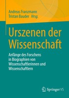 Andreas Franzmann (U. A.) | Urszenen Der Wissenschaft | Taschenbuch | Deutsch