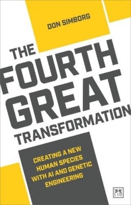 Don Simborg The Fourth Great Transformation (Paperback) (UK IMPORT)