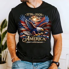 America 250th Anniversary Shirt 1776-2026 Patriotic USA Tee