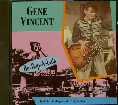 Gene Vincent - Be-Bop-A-Lula | CD