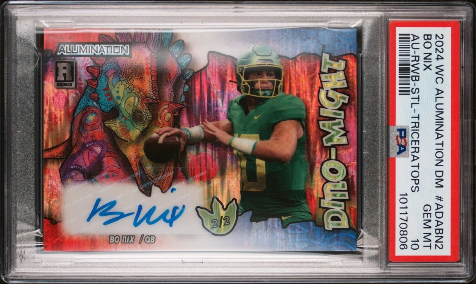 Bo Nix Wild Card Alumination Dino-Might Exclusive Autographs #ADABN2 Rwb-Stealth Foil-Triceratops