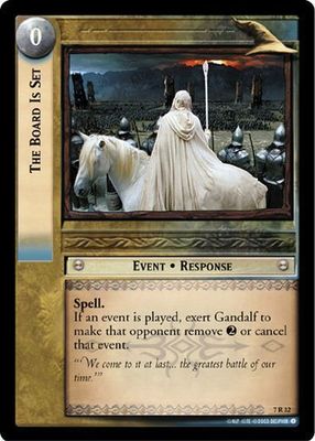 LoTR TCG RotK Return of the King The Board Is Set 7R32