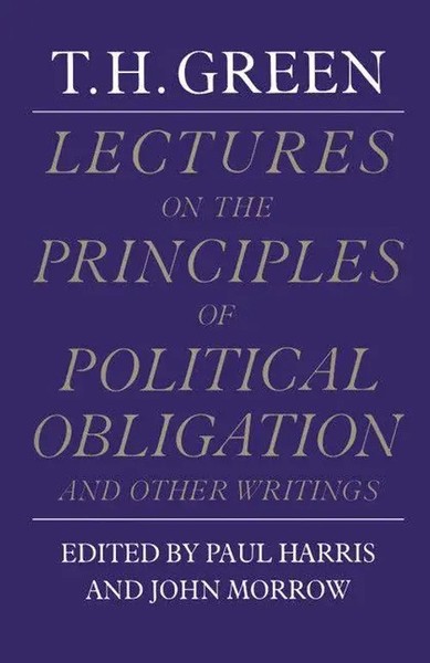 Thomas Hill Green | Lectures On The Principles Of Political Obligation And...-image