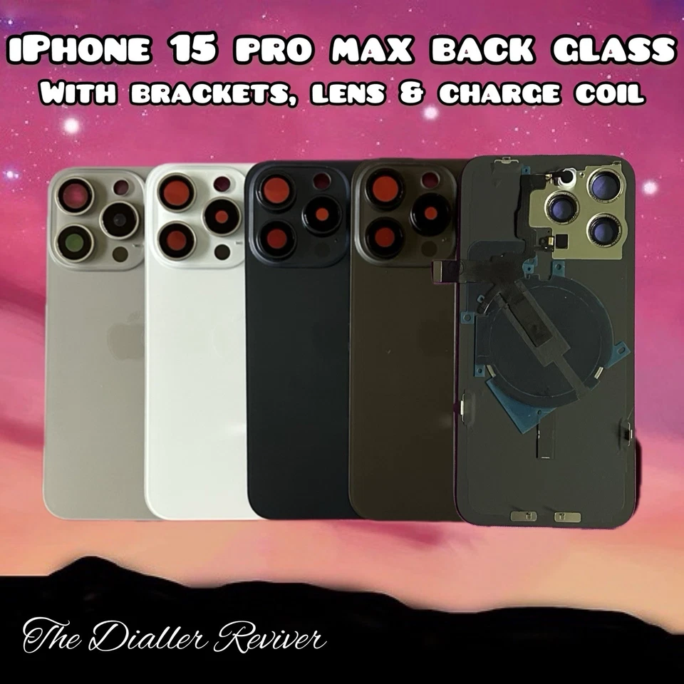 iPhone 15 Pro Max - Rear Back Glass Replacement W/ Cam Lens, Brackets & NFC Coil