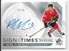 17/18 SP Authentic Sign Times Rookie Auto Alex DeBrincat /99 SOTR-AD Blackhawks