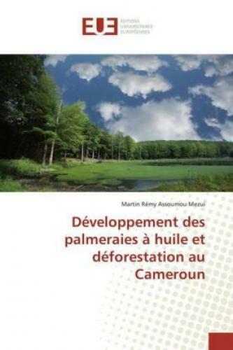 Thumbnail - Développement Des Palmeraies À Huile Et Déforestation Au Cameroun 3387
