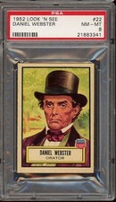 1952 Look 'n See #22 Daniel Webster PSA 8