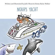 Noahs Yacht von Murat, Julie | Buch | Zustand gut