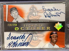 2005 Upper Deck Signature Edition Frank Robinson & Brooks Robinson DUAL AUTO HOF