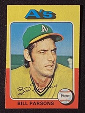 Bill Parsons MLB Oakland A's Pitcher Baseball Card Topps #613
