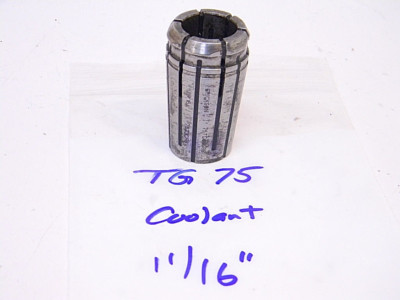 USED TG75 COOLANT COLLET 11/16