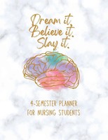 Dream It! Believe It! Slay It! Student Nurse Planner Jp Johnson Taschenbuch 2022