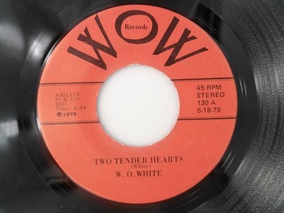 1979 W.O. White Two Tender Hearts Another Girlfriend WOW records 130 Mint