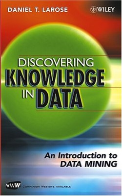 Discovering Wissen IN Daten: an Introduction To Daten Mining Da