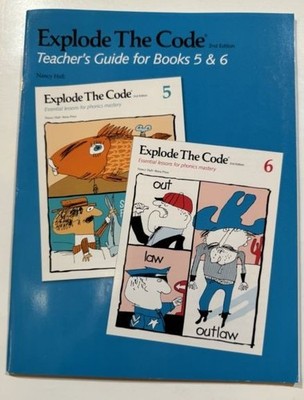 Explode the Code 5 & 6 - Teacher's Guide (old) by Nancy J. Hall 2nd Edition