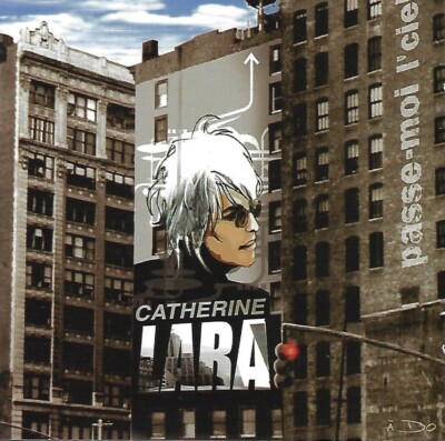 Passe Moi le Ciel by Catherine Lara (CD, 2005, Universal)