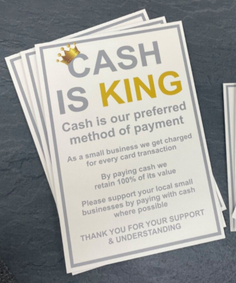 CASH PAYMENT SIGN FOR SHOP CAFE BUSINESS - CASH IS KING NOTICE A4 OR A5