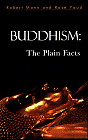 Buddhism: The Plain Facts-Robert Mann, Rose Youd - Bild 1 von 1