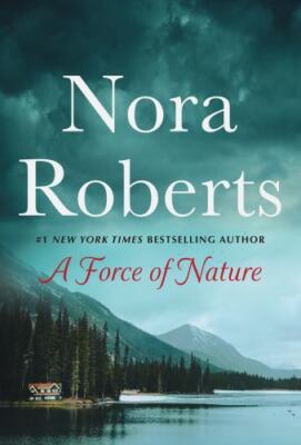 A Force of Nature: Boundary Lines and Un- 9781250849731, Nora Roberts, paperback