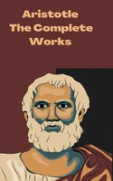 Aristotle The Complete Works Aristotle Taschenbuch Englisch 2024 TGC Press