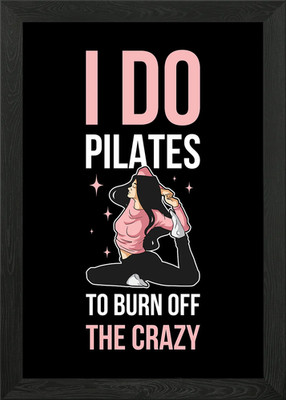 I Do Pilates Gerahmtes Wandbild Poster Leinwanddruck Bild