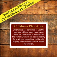 Children's play area disclaimer liability sign 5556  Custom made Waterproof