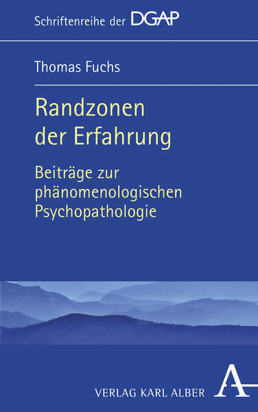 Thumbnail - Randzonen Der Erfahrung | Thomas Fuchs | 2020 | Deutsch