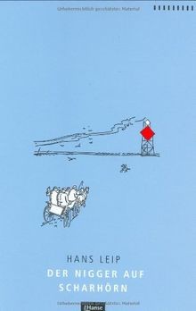 Der Nigger auf Scharhörn von Hans Leip | Buch | Zustand sehr gut
