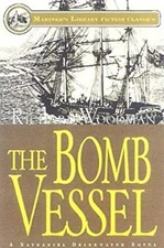 The Bomb Vessel Hardcover Richard Woodman