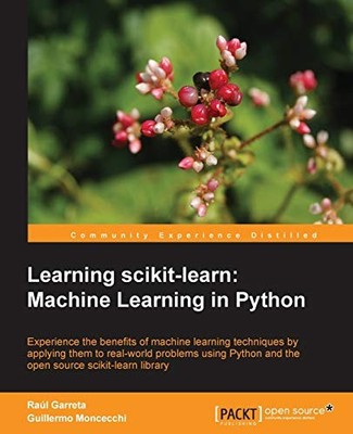 Learning scikit-learn: Machine Lear..., Guillermo Monce