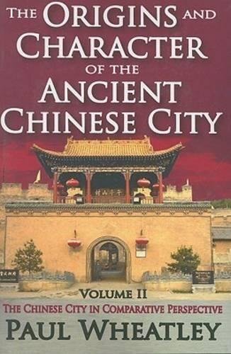 The Origins and Character of the Ancient Chines, Wheatley Paperback..