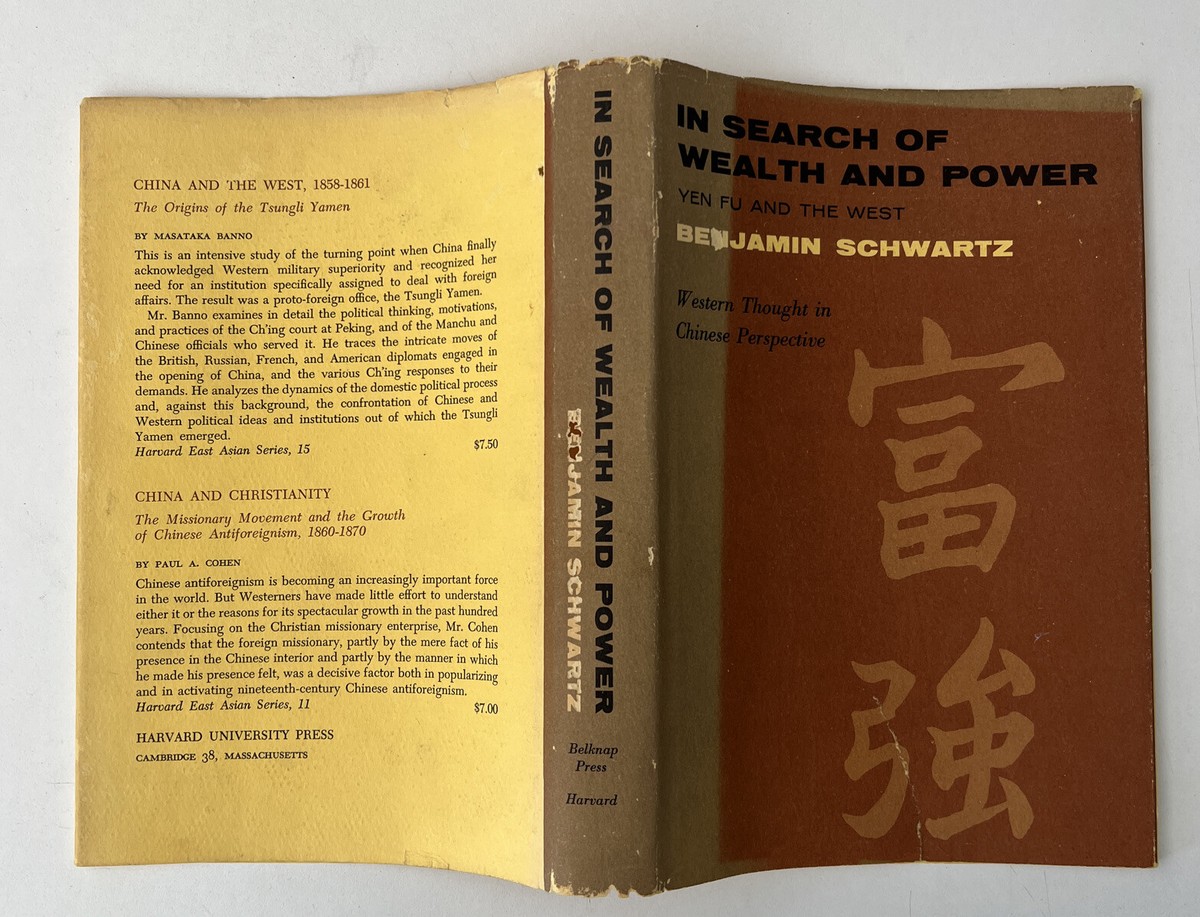 In Search of Wealth And Power: Yen Fu And The West By
