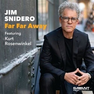 Far Far Away | Jim Snidero | Audio-CD | 2023 | ZYX-MUSIC / Merenberg