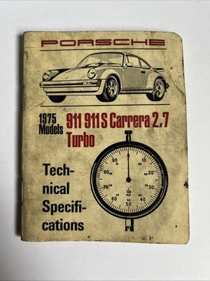Porsche Technical Specifications Booklet 911 911S Carrera 2.7 Turbo 1975 Models