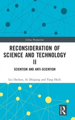 Dachun - Reconsideration of Science and Technology II  Scientism and A - X555z