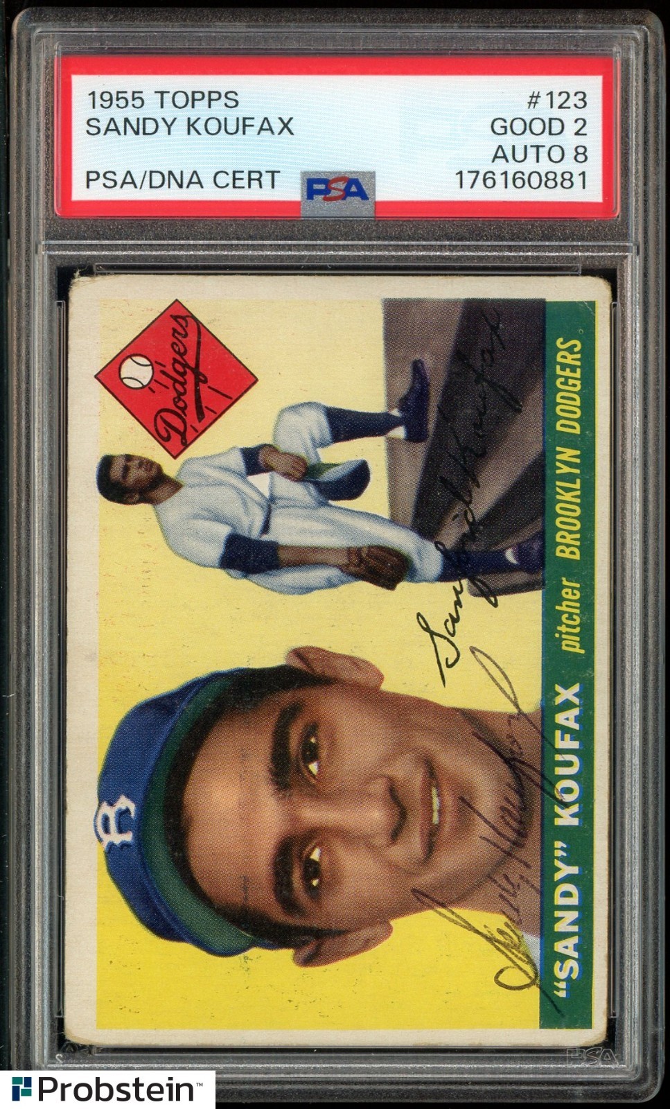 1955 Topps #123 Sandy Koufax Dodgers RC Rookie HOF PSA 2 PSA/DNA 8 AUTO
