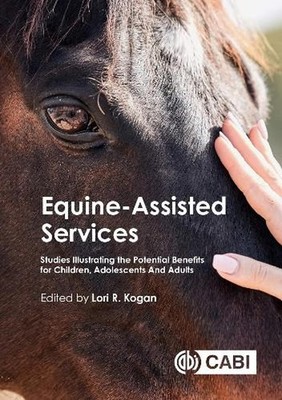 Equine-Assisted Services: Studies Illustrating the Potential Benefits for Childr