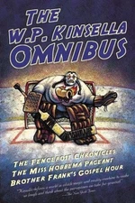 W. P. Kinsella Omnibus - paperback Kinsella, W. P.