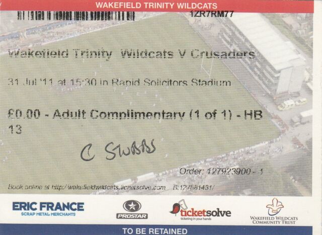 Ticket - Wakefield Trinity Wildcats v Crusaders 31.07.2011